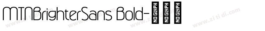 MTNBrighterSans Bold字体转换